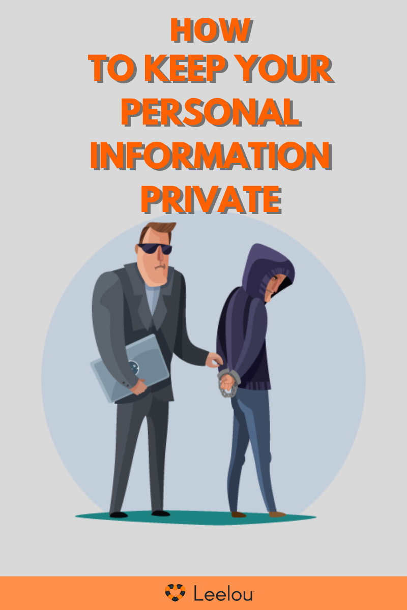 how-to-keep-your-personal-information-private-meet-leelou