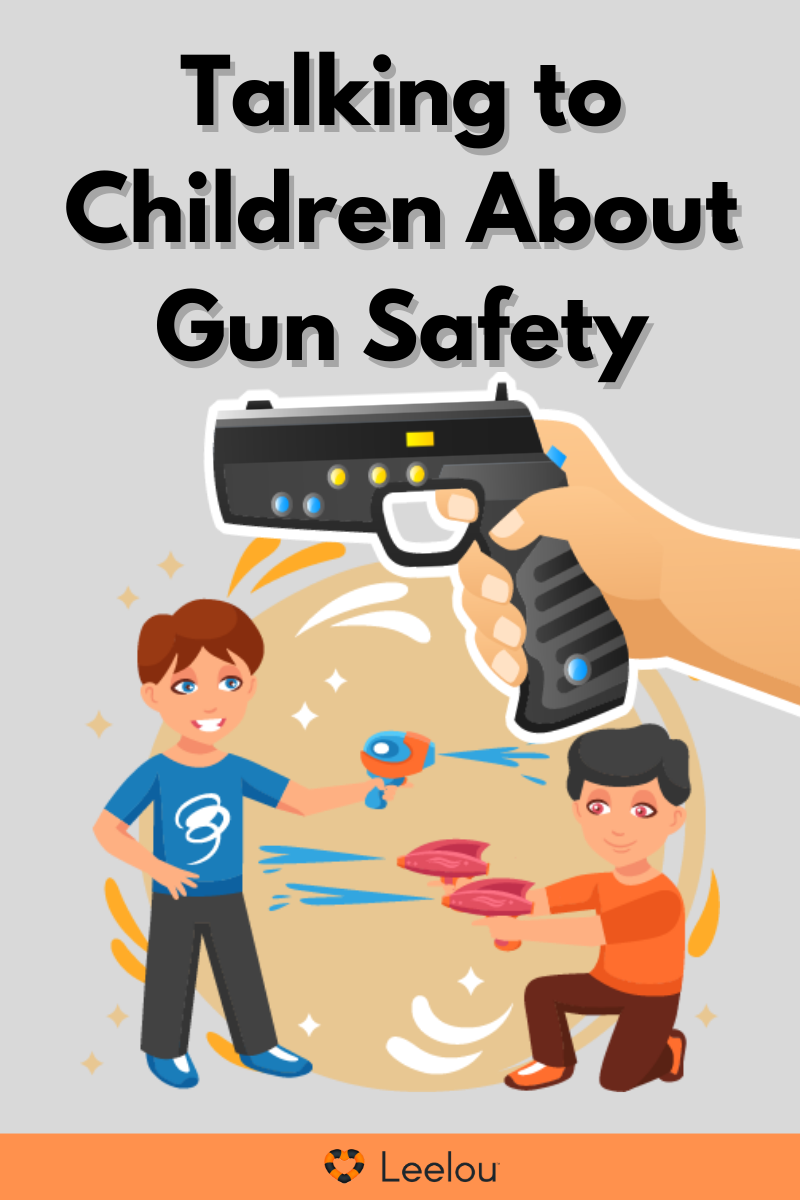 Talking to Children About Gun Safety Meet Leelou
